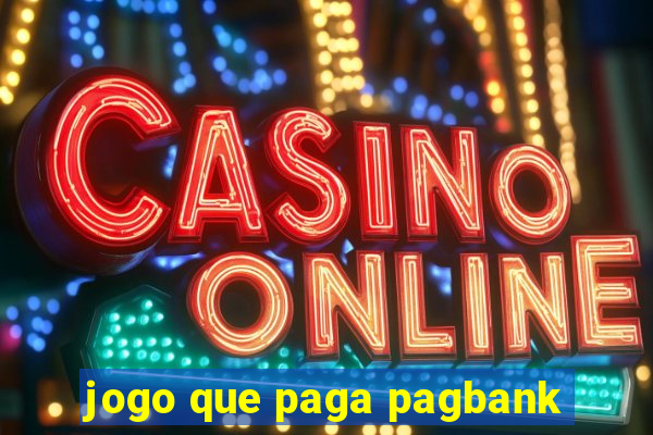 jogo que paga pagbank